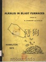 ALKALIS IN BLAST FURNACES PDF电子版封面 N.STANDISH W-K.LU