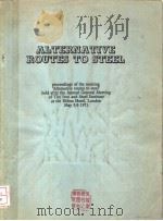 ALTERNATIVE ROUTES TO STEEL（1971 PDF版）