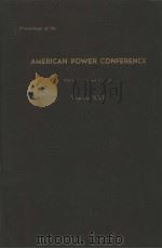 AMERICAN POWER CONFERENCE VOLUME XXII PDF电子版封面