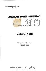 AMERICAN POWER CONFERENCE VOLUME XXIII PDF电子版封面