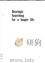 BEARINGS:SEARCHING FOR A LONGER LIFE PDF电子版封面 0852985576