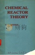 CHEMICAL REACTOR THEORY AN INTRODUCTION PDF电子版封面 KENNETH DENBIGH