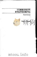 CORROSION ENGINEERING  THIRD EDITION     PDF电子版封面  0070214638  MARS G.FONTANA 