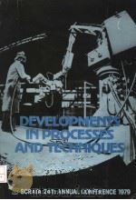 DEVELOPMENTS IN PROCESSES AND TECHNIQUES PDF电子版封面