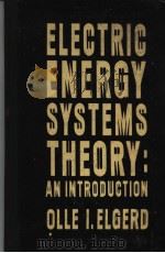 ELECTRIC ENERGY SYSTEMS THEORY:AN INTRODUCTION PDF电子版封面 OLLE.IELGERD