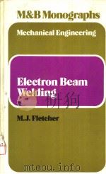 ELECTRON BEAM WELDING PDF电子版封面 0263517071 M J FLETCHER