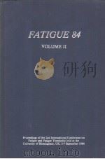 FATIGUE 84 VOLUME Ⅱ PDF电子版封面 0947817026 EDITOR C.J.BEEVERS