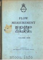 FLOW MEASUREMENT IN CLOSED CONDUITS VOLUME ONE PDF电子版封面