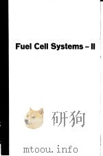 FUEL CELL SYSTEMS-Ⅱ PDF电子版封面 BERNARD S.BAKER