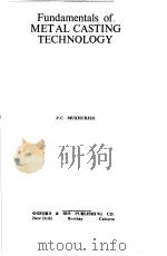 FUNDAMENTALS OF METAL CASTING TECHNOLOGY（ PDF版）