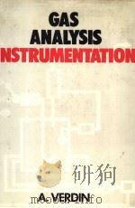 GAS ANALYSIS INTRUMENTATION PDF电子版封面 A.VERDIN