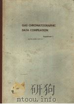 GAS CHROMATOGRAPHIC DATA COMPILATION SUPPLEMENT 1 PDF电子版封面 0803120095