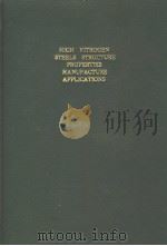 HIGH NITROGEN STEELS STRUCTURE PROPERTIES MANUFACTURE APPLICATIONS PDF电子版封面 3540664114 VALENTIN G. GAVRILJUK·HANS BER