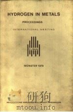 HYDROGEN IN METALS PROCEEDINGS OF THE INTERNATIONAL MEETING（ PDF版）