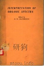 INTERPRETATION OF ORGANIC SPECTRA PDF电子版封面 D.W.MATHIESON