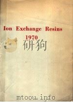 ION EXCHANGE RESINS 1970（ PDF版）