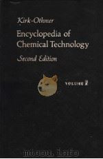 KIRK-OTHMER ENCYCLOPEDIA OF CHEMICAL TECHNOLOGY SECOND EDITION VOLUME 1 PDF电子版封面