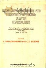 MECHANICAL PROPERTIES AND BEHAVIOUR OF SOLIDS：PLASTIC INSTABILITIES（ PDF版）