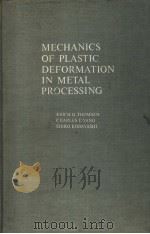MECHANICS OF PLASTIC DEFORMATION IN METAL PROOCESSING（ PDF版）