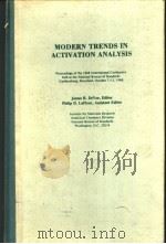 MODERN TRENDS IN ACTIVATION ANALYSIS VOLUME Ⅱ OF 2 VOLUMES PDF电子版封面 JAMES R.DEVOE