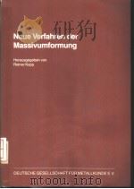 NEUE VERFAHREN DER MASSIVUMFORMUNG PDF电子版封面 3883550612