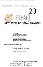 NEW TYPES OF METAL POWDERS PDF电子版封面 HENRY H.HAUSNER