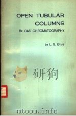 OPEN TUBULAR COLUMNS IN GAS CHROMATOGRAPHY PDF电子版封面 L.S.ETTRE