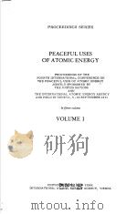 PEACEFULUSES OF ATOMIC ENERGY VOLUME Ⅰ PDF电子版封面