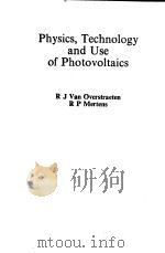 PHYSICS，TECHNOLOGY AND USE OF PHOTOVOLTAICS（ PDF版）