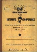 PROCEEDINGS OF THE 1964 INTERMAG CONFERENCE PDF电子版封面