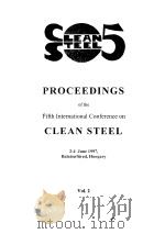 PROCEEDINGS OF THE FIFTH INTERNATIONAL CONFERENCE ON CLEAN STEEL VOLUME 2 PDF电子版封面