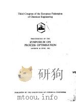 PROCEEDINGS OF THE SYMPOSIUM ON PROCESS OPTIMISATION PDF电子版封面
