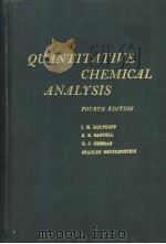 QUANTITATIVE CHEMICAL ANALYSIS FOURTH EDITION PDF电子版封面 I.M.KOLTHOFF E.B.SANDELL E.J.M