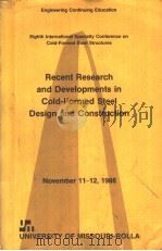 RECENT RESEARCH AND DEVELOPMENTS IN COLD-FORMED STEEL DESIGN AND CONSTRUCTION PDF电子版封面 WEI-WEN YU AND JOSEPH H.SEENNE