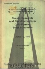 RECENT RESEARCH AND DEVELOPMENTS IN COLD-FORMED STEEL STRUCTURES VOLUME Ⅱ PDF电子版封面