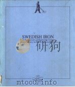 SWEDISH IRON IN THE SEVENTEENTH AND EIGHTEENTH CENTURIES EXPORT INDUSTRY BEFORE THE INDUSTRIALIZATIO PDF电子版封面 919714746X