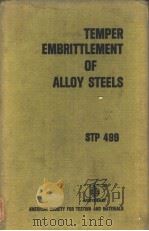 TEMPER MBRITTLEMENT OF ALLOY STEELS PDF电子版封面
