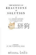 THE KINETICS OF REACTIONS IN SOLUTION SECOND EDITION PDF电子版封面 E.A.MOELWYN-HUGHES