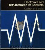 WLWCTRONICS AND INSTRUMENTATION FOR SCIENTISTS PDF电子版封面 0805369171 HOWARD V.MALMSTADT CHRISTIE G