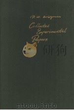COLLECTED EXPERIMENTAL PAPERS VOLUME Ⅵ PDF电子版封面 P.W.BRIDGMAN