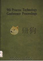 9TH PROCESS TECHNOLOGY CONFERENCE PROCEEDINGS USE OF INSTRUMENTATION TO OPTIMIZE THE CONTINUOUS CAST PDF电子版封面 0932897533