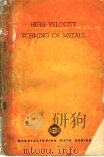 HIGH-VELOCITY FORMING OF METALS（ PDF版）
