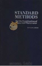 STANDARD METHODS FOR THE EXAMINATION OF WATER AND WASTEWATER SIXTEENTH EDITION PDF电子版封面 0875531318