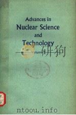 ADVANCES IN NUCLEAR SCIENCE AND TECHNOLOGY VOLUME 7 PDF电子版封面 J.HENLEY JEFFERY LEWINS