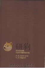 STATISTICAL FLUID MECHANICS:MECHANICS OF TURBULENCE VOLUME 2 PDF电子版封面 026213098X A.S.MONIN A.M.YAGLOM