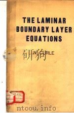 THE LAMINAR BOUNDARY LAYER EQUATIONS PDF电子版封面 N.CURLE