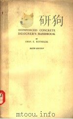REINFORCED CONCRETE DESIGNER'S HANDBOOK SIXTH EDITION PDF电子版封面 CHAS.E.REYNOLDS