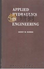 APPLIED HYDRAULICS IN ENGINEERING PDF电子版封面 HENRY M.MORRIS