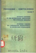 PROCEEDINGS-COMPTES-RENDUS VOLUME 3 FIFTEENTH CONGRESS OF THE INTERNATIONAL ASSOCIATION FOR HYDRAULI PDF电子版封面