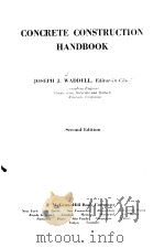 CONCRETE CONSTRUCTION HANDBOOK SECOND EDITION PDF电子版封面 0070676542 JOSEPH J. WADDELL